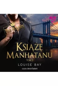 Książę Manhattanu. The Royals. Tom 3