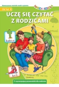 Uczę się czytać z rodzicami. Nasza Szkoła