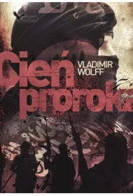 Prearmagedon Tom 3. Cień proroka