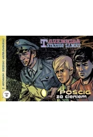 Tajemnica starego zamku. Pościg za cieniem. Z archiwum Jerzego Wróblewskiego. Tom 13