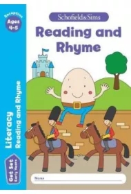 Get Set Literacy Reading and Rhyme: Reception. Ages 4-5