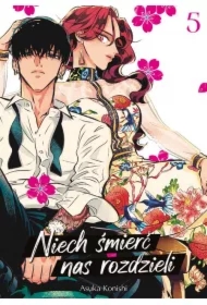 Niech śmierć nas rozdzieli #5