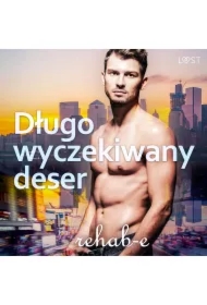 Długo wyczekiwany deser