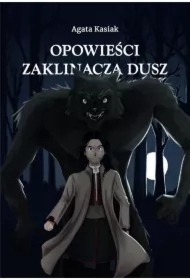 Opowieści Zaklinacza dusz