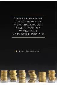 Aspekty finansowe gospodarowania nieruchomościami Skarbu Państwa w miastach na prawach powiatu