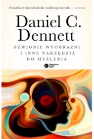 Dźwignie wyobraźni i inne narzędzia do myślenia