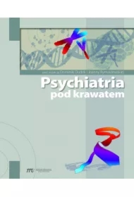 Psychiatria pod krawatem