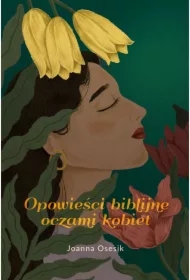 Opowieści biblijne oczami kobiet