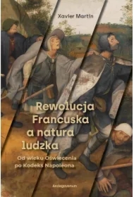 Rewolucja Francuska a natura ludzka