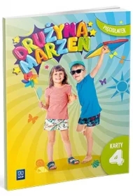 Drużyna marzeń. Karty pracy. Pięciolatek. Część 4