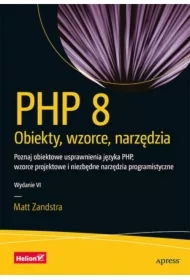 PHP 8. Obiekty, wzorce, narzędzia