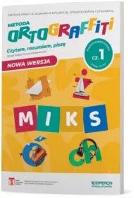 Ortograffiti. MIKS. Poziom podstawowy. Część 1. Klasy IV-VI