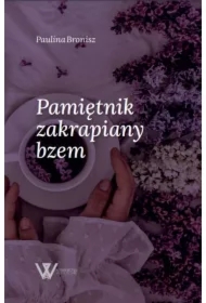 Pamiętnik zakrapiany bzem