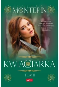 Kwiaciarka. Tom 2