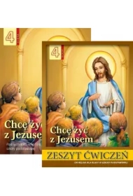 Pakiet Chcę żyć z Jezusem. Podręcznik i zeszyt ćwiczeń do religii dla klasy IV szkoły podstawowej
