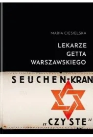 Lekarze getta warszawskiego