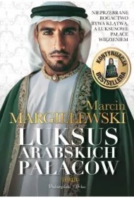 Luksus arabskich pałaców. Tom 2