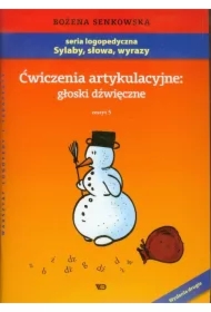 Ćwiczenia artykulacyjne zeszyt 5 Gł. dźwięczne A4