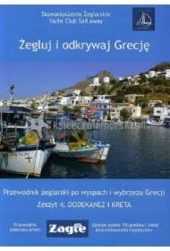 Żegluj i odkrywaj Grecję. Zeszyt 4. Dodekanez i Kreta