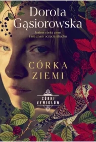 Córka ziemi. Córki żywiołów