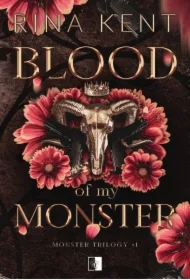 Monster Trilogy Tom 1 Blood of My Monster