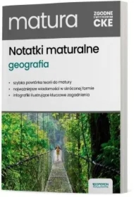 Matura 2026. Geografia. Notatki maturalne. Zakres rozszerzony