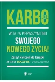 Witaj w pierwszym dniu swojego nowego życia!