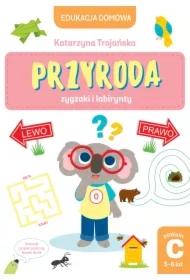 Edukacja domowa. Przyroda zygzaki i labirynty. Poz