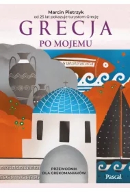 Grecja po mojemu