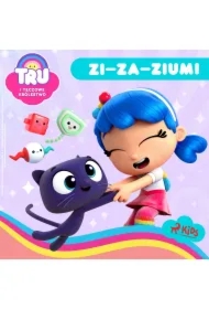 Tru i Tęczowe Królestwo: Zi&ndash;za&ndash;zium!