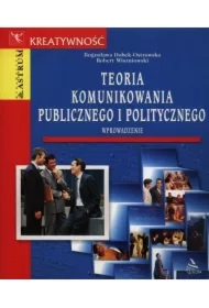 Teoria komunikowania publicznego i politycznego