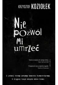 Nie pozwól mi umrzeć