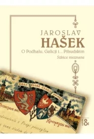 O Podhalu, Galicji i... Piłsudskim. Szkice nieznane