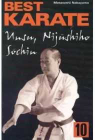 Best Karate 10 Unsu, Sochin, Nijushiho