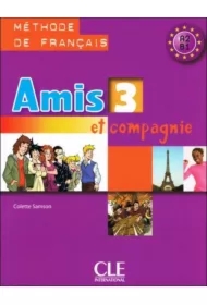 Amis et compagnie 3 podręcznik CLE
