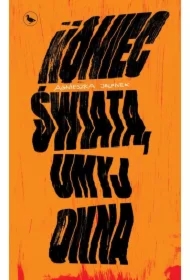 Koniec świata, umyj okna