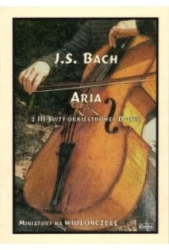 J.S. Bach Aria z III suity orkiestrowej D-dur
