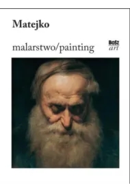 Matejko. Malarstwo