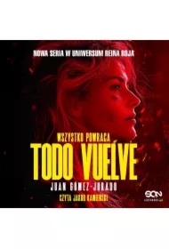 Todo Vuelve. Wszystko powraca