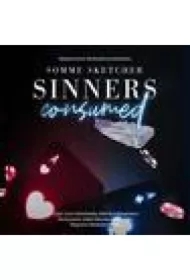 Sinners Consumed. Sinners Anonymous. Tom 3