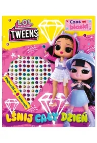 L.O.L. Surprise! Czas na blask!. Lśnij cały dzień!