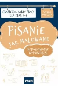 Pisanie jak malowane. Karty prac dla klas 4-8