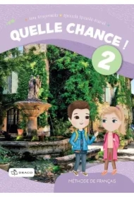 Quelle chance ! 2 Podręcznik