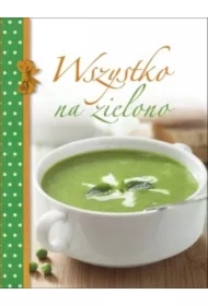 Wszystko na zielono