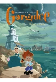 Klucz czasu. Gargulce. Tom 2