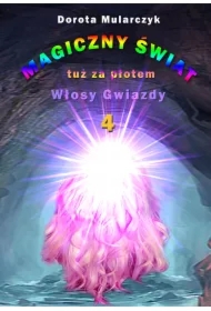 Magiczny świat tuż za płotem 4