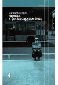 Niedziela, która zdarzyła się w środę