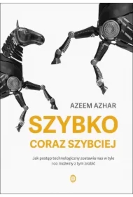 Szybko, coraz szybciej. Jak postęp technologiczny zostawia nas w tyle i co możemy z tym zrobić