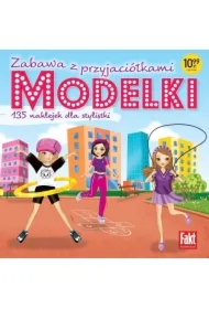 Modelki. Zabawa z przyjaciółkami