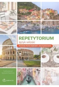 Repetytorium. Język włoski. Zakres podstawowy i rozszerzony
